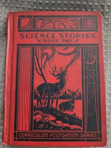 Science Stories Book Two 1935 Curriculum Foundation Series Vintage VTG - Picture 1 of 11