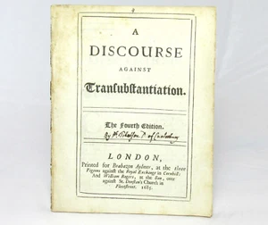 Discourse Against TRANSUBSTANTIATION by John TILLOTSON Fourth Edition - Picture 1 of 3