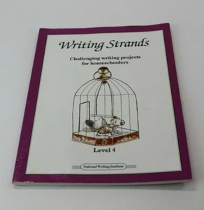Writing Strands Level 4 Challenging Writing Projects For Homeschoolers - Picture 1 of 4