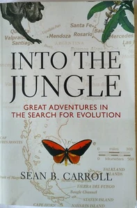 INTO THE JUNGLE: GREAT ADVENTURES IN THE SEARCH FOR By Sean B Carroll BRAND NEW - Picture 1 of 1