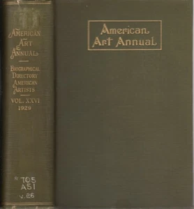 American Art Annual Volume 26 1929 By Levy, Florence N - Picture 1 of 1