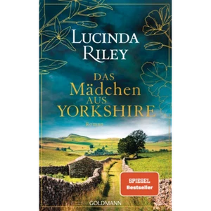 Das Mädchen aus Yorkshire: Roman Lucinda Riley - Bild 1 von 5