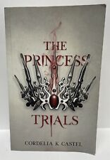 The Princess Trials: A young adult dystopian romance