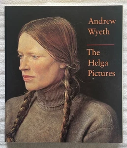 ANDREW WYETH - THE HELGA PICTURES John Wilmerding TPB '87 1st Thus + EPHEMERA - Picture 1 of 10