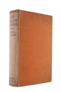 Four Hundred Million Customers by Crow, Carl - Imagen 1 de 1
