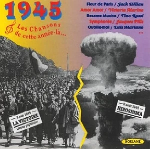 Nineteen-Forty-Five: Les Chans 1945 Les Chansons De.. (CD) - Picture 1 of 1