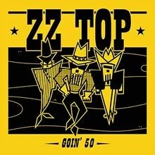 Goin 50 von Zz Top | CD | Zustand sehr gut - Bild 1 von 2