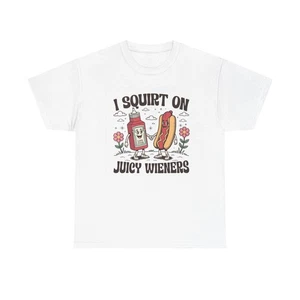 T-Shirt I Squirt On Weiners Grafik lustig Hotdogs Ketchup Unisex schwere Baumwolle - Bild 1 von 5