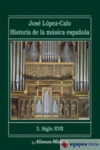 Historia de la música española. 3. Siglo XVII. NUEVO. ENVÍO URGENTE (Librería Ag - Imagen 1 de 1