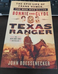 The Epic Life Of Frank Hammer The Man Who Killed Bonnie And Clyde Paperback - Bild 1 von 5