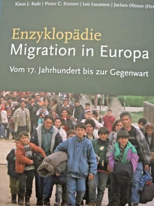 Enzyklopädie Migration in Europa Vom 17. Jahrhundert bis zur Gegenwart Bade - Bild 1 von 2