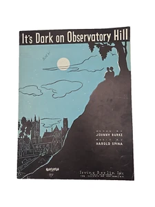 Vintage Noten It's Dark On Observatory Hill 1934 Jonny Burke, Harold Spina - Bild 1 von 7