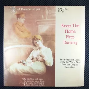 Keep The Home Fires Burning - Songs And Music Of The 1st World War - Picture 1 of 4
