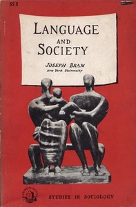 Language and Society by Bram, Joseph - Picture 1 of 1