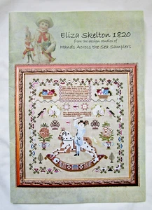 Hands Across The Sea Samplers Eliza Skelton 1820 Counted Cross Stitch Pattern - Picture 1 of 4
