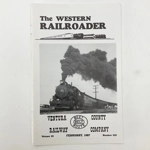 The Western Railroader Magazine February 1987 Volume 50 Number 529 - Imagen 1 de 13