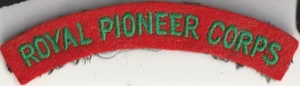 Royal Pioneer Corps: título de hombro de tela tejida/bordada. 1946-93 - Imagen 1 de 2