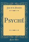 Psych Classic Reprint, Jean de la Fontaine,  Hardb