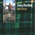 Finlay MacNeill - Fonn Is Furan a Tune &amp; Welcome [New CD]