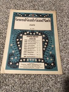 Sheet Music General Grant's Grand March Mack No - 1109, Century Publishing Co.,