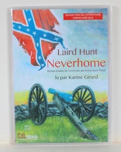 NEVERHOME von Laird Hunt - gelesen von Karine Girard - CDL Edition 2016 - MP3 5H55 - Bild 1 von 2