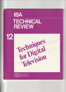 TECHNIQUES FOR DIGITAL TELEVISION. IBA TECHNICAL REVIEW #12: 1979 - Picture 1 of 1