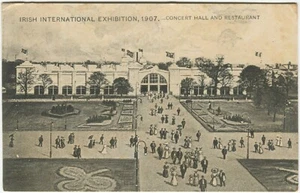 IRISH INTERNATIONAL EXHIBITION, DUBLIN 1907, CONCERT HALL & RESTAURANT - Postkarte - Bild 1 von 2