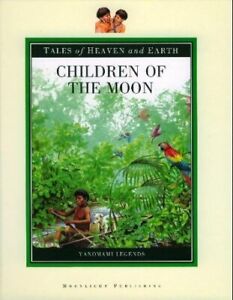 Dzieci Księżyca (Opowieści o niebie i ziemi) (Opowieści o Heave