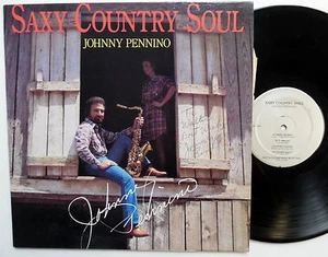 JOHNNY PENNINO Sexy Country Soul AUTOGRAPHED country sax rhythm & blues LP - Picture 1 of 3