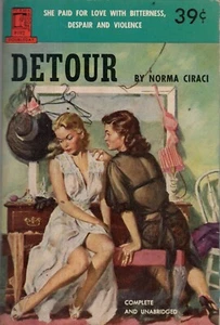 Detour by Norma Ciraci Vintage Sleaze Lesbian GGA Pulp Paperback 1952 1st Fine - Picture 1 of 1