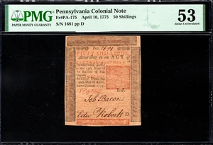 Pennsylvania Colonial Note Fr#PA-175 April 10, 1775 50s PMG 53 *Jailhouse* - Picture 1 of 4