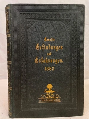 Neueste Erfindungen und Erfahrungen auf den Gebieten der praktischen Techn. 1883 - Bild 1 von 4