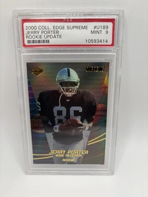 2000 Coll. Edge Supreme #U189 PSA Mint 9 Jerry Porter Rookie Update - Image 1 of 2