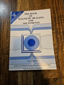 BOOK OF MAGNETIC HEALING&TREATMENTS By Noel C Norris & Noel C Norris - Picture 1 of 2