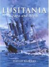"Lusitania": Saga und Mythos von David Ramsay