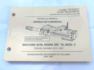 Army TM 9-1010-230-10 Operator's Manual Machine Gun 1991 - Picture 1 of 3