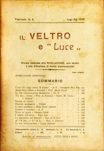IL VELTRO E "LUCE" - RIVISTA ESOTERICA - FASCICOLO N°4 LUG.-AG. 1925 - Foto 1 di 1