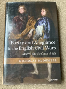 Poetry and Allegiance in the English Civil Wars by Nicholas McDowell - Imagen 1 de 6