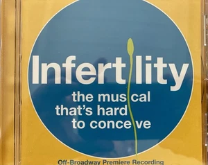 INFERTILITY - Off-Broadway Premiere Recording CD 2006 AS NEW! - Bild 1 von 2