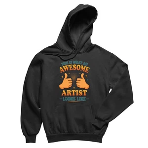 This is What an Awesome Artist Looks Like Hoodie, Gift for Men and Women - Picture 1 of 6
