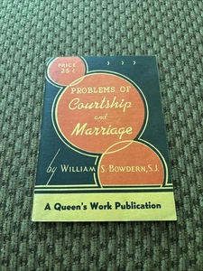 1939 “Problems Of Courtship and Marriage” Book A Queen's Work Publication - Afbeelding 1 van 10
