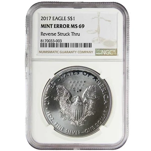 2017 $1 1-oz American Silver Eagle NGC MS69 Mint Error Obverse Strike Thru - Picture 1 of 3