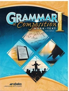 Abeka Grammar & Composition I Work Text Sixth Edition - NEW\Sealed - Picture 1 of 1