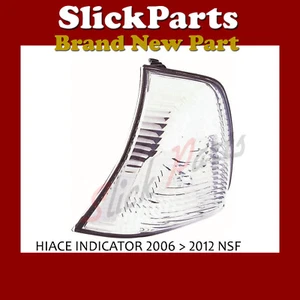 TOYOTA HIACE HI-ACE CLEAR INDICATOR 2006 2007 2008 2009 2010 2011 NSF *NEW*  - Picture 1 of 1