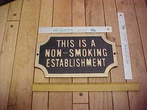 UnPainted Non Smoking Establishment Sign made from cast aluminium - Picture 1 of 2