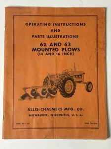 Arados montados ALLIS CHALMERS 62 Y 63 MANUAL DE PIEZAS DE FUNCIONAMIENTO Y REPARACIÓN ORIGINAL - Imagen 1 de 5