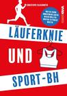 Läuferknie und Sport-BH - Christoph Falkenroth - 9783986600532