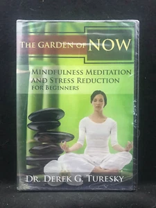 The Garden of Now (DVD) Meditation/Stress Reduction/Dr. Derek G. Turesky NEW! - Picture 1 of 2