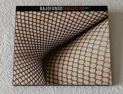 VARIOUS ARTISTS ~ BAJOFONDO TANGO CLUB ~ 2003 UK 14-TRACK CD ALBUM [DIGIPAK] - Image 1 of 4