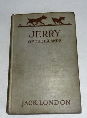 Jerry Of The Islands 1917 Jack London Dog Animal Vintage Collectible Literature8 Foto 1 de 4